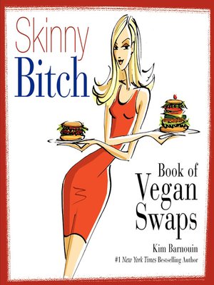 cover image of Skinny Bitch Book of Vegan Swaps